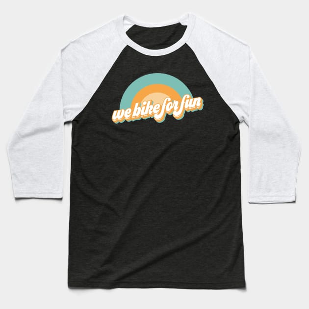 We Bike For Fun - Whiteout! Baseball T-Shirt by WeBikeForFun